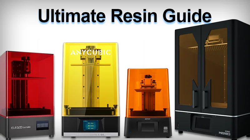 Ultimate Resin Printer Guide